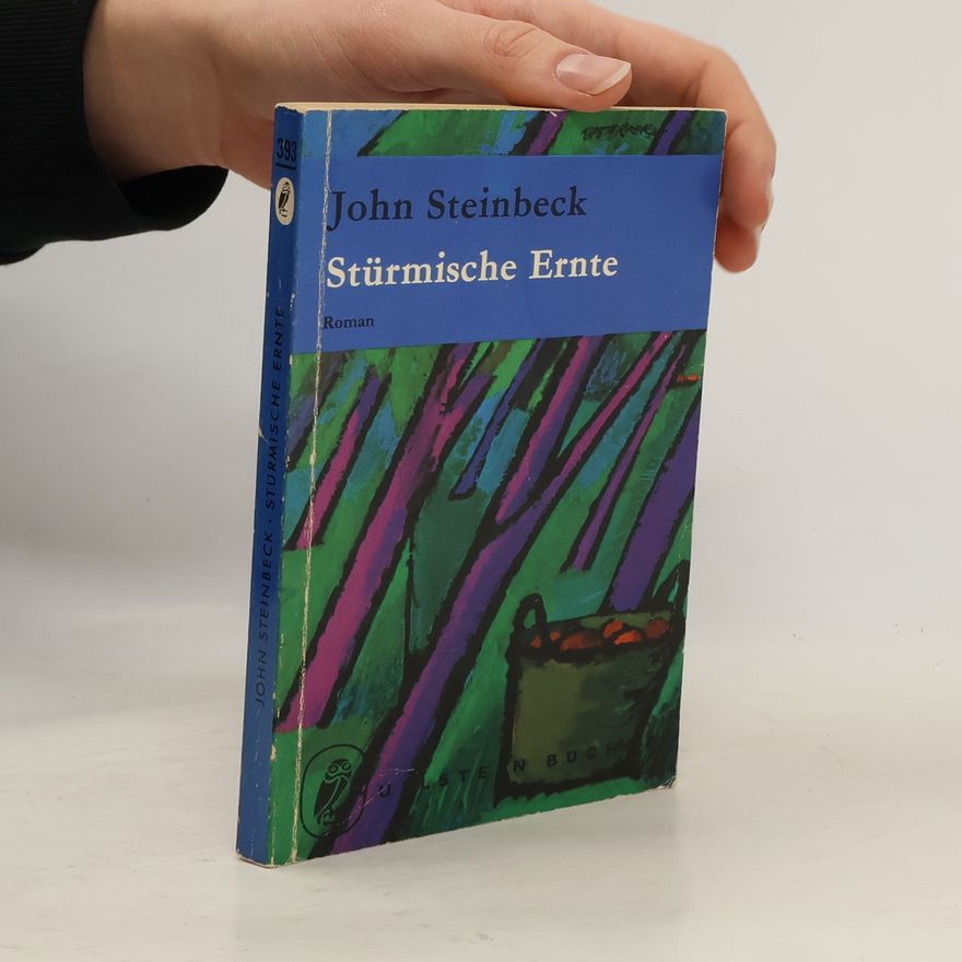 John Steinbeck Stürmische Ernte