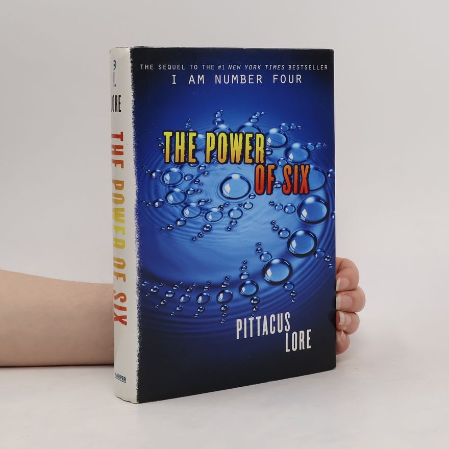 Pittacus Lore The Power of Six