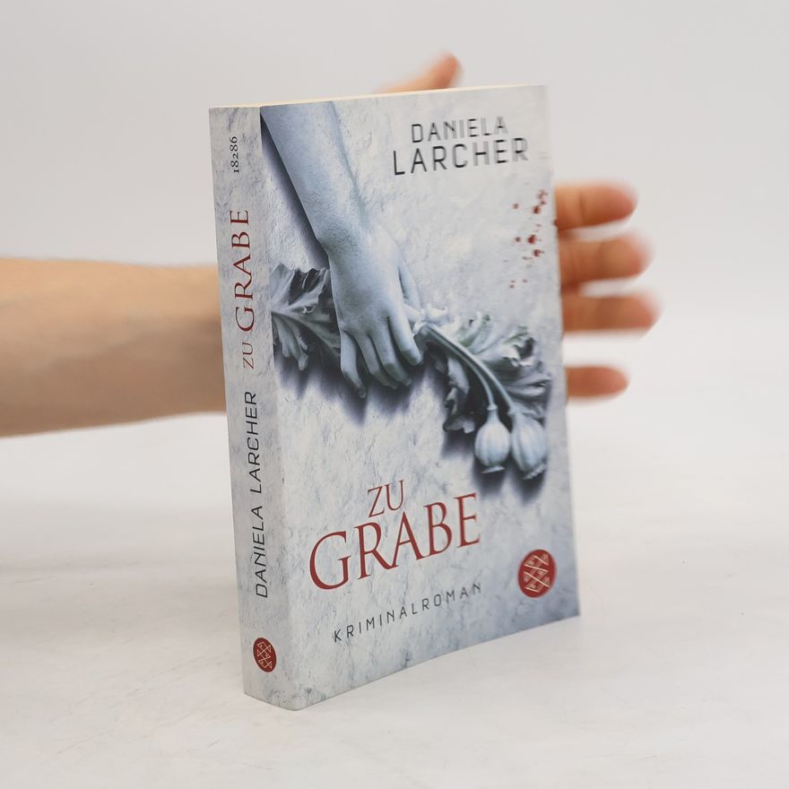 Daniela Larcher Zu Grabe