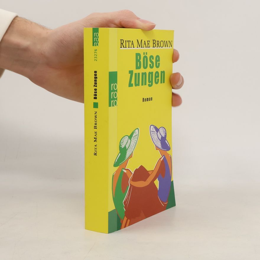 Rita Mae Brown Böse Zungen