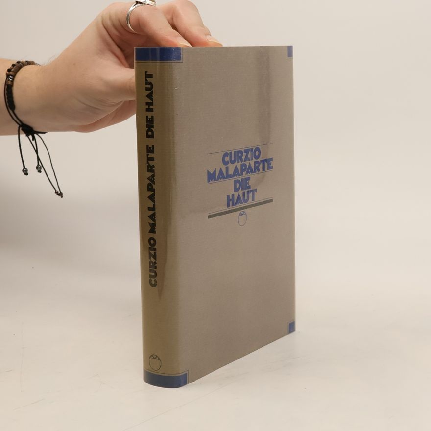 Curzio Malaparte Die Haut