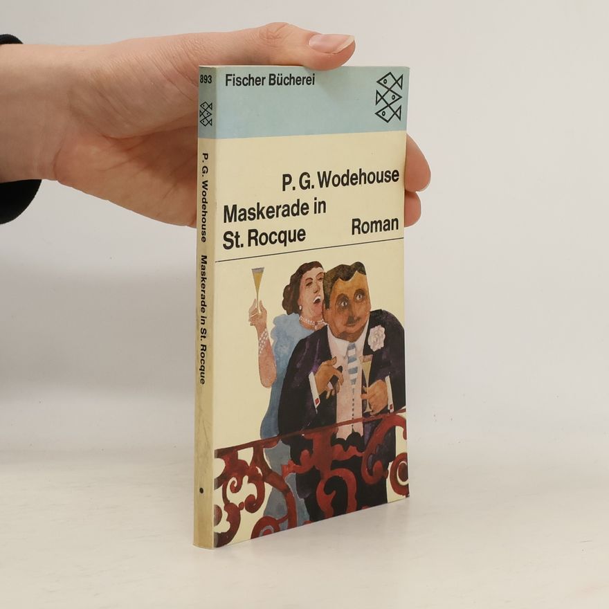 Pelham Wodehouse Maskerade in St. Rocque
