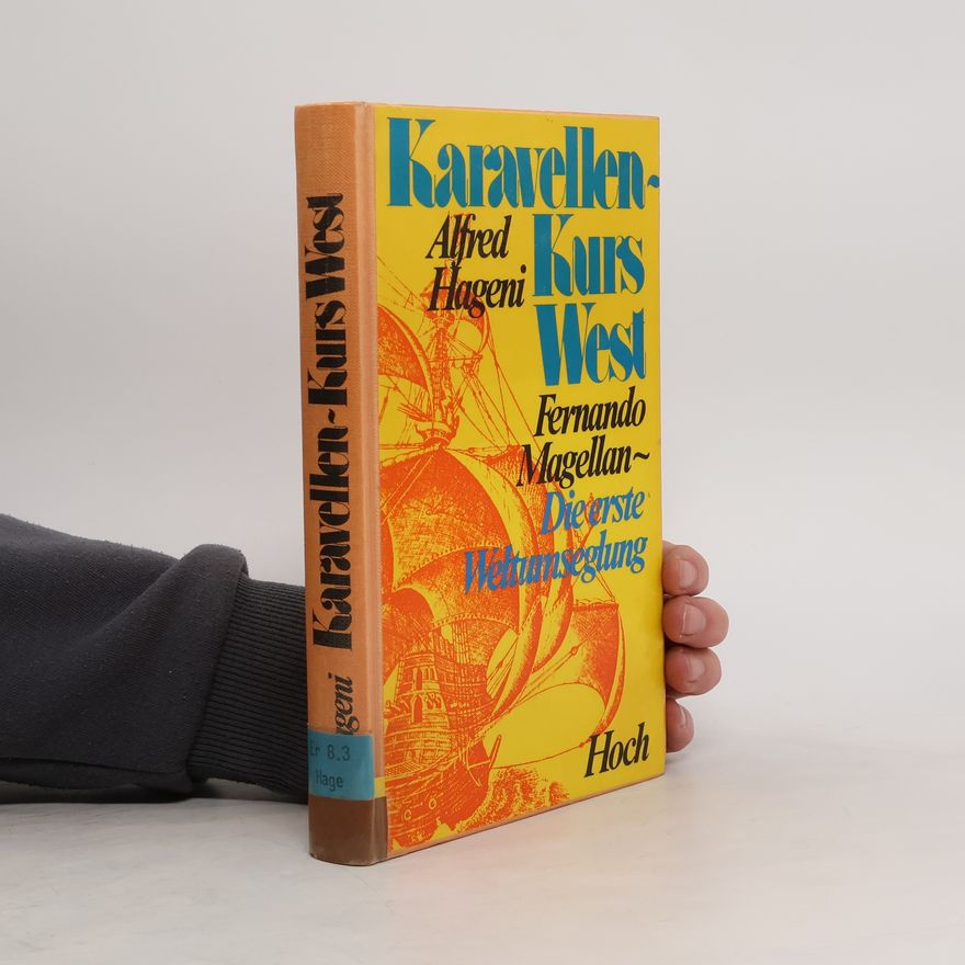 Alfred Hageni Karavellen-Kurs West