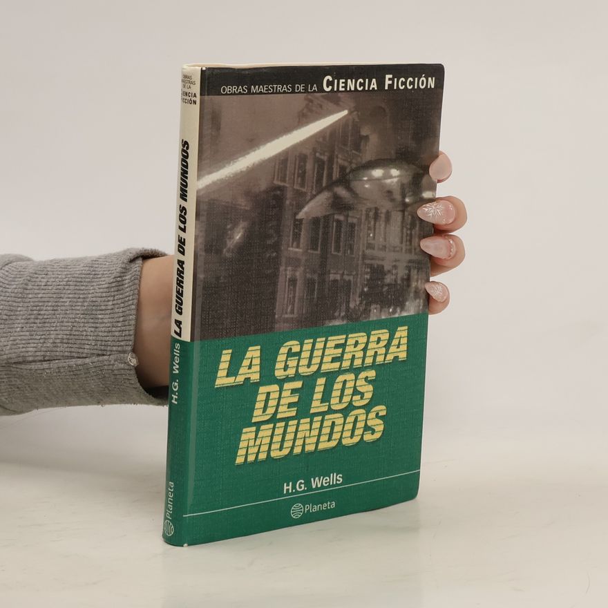 Herbert George Wells La guerra de los mundos