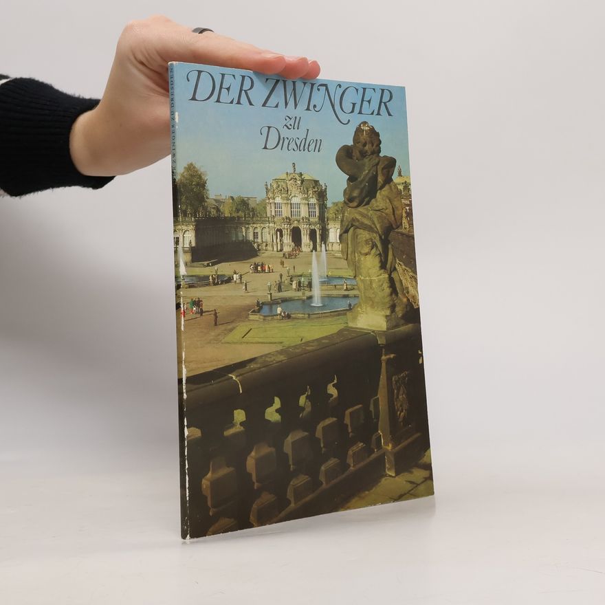 Kolektiv autorů Der Zwinger zu Dresden