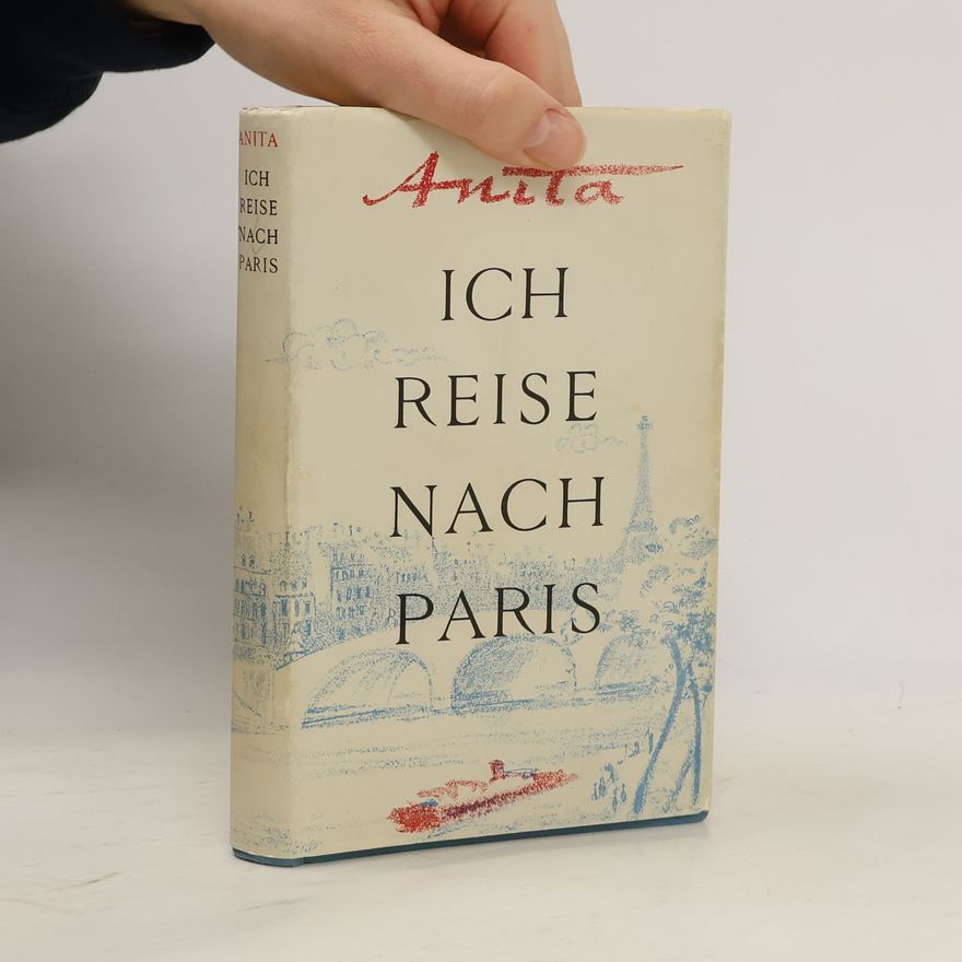 Anita Daniel Ich reise nach Paris
