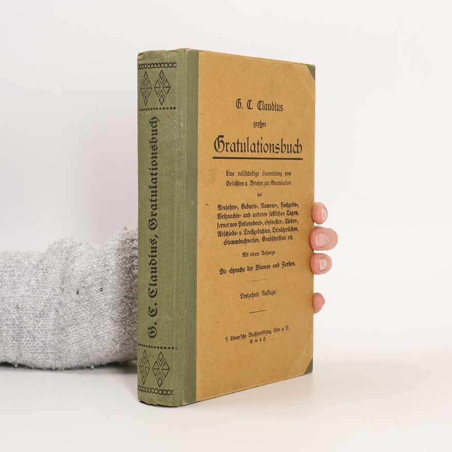 G. C. Claudius Großes Gratulationsbuch