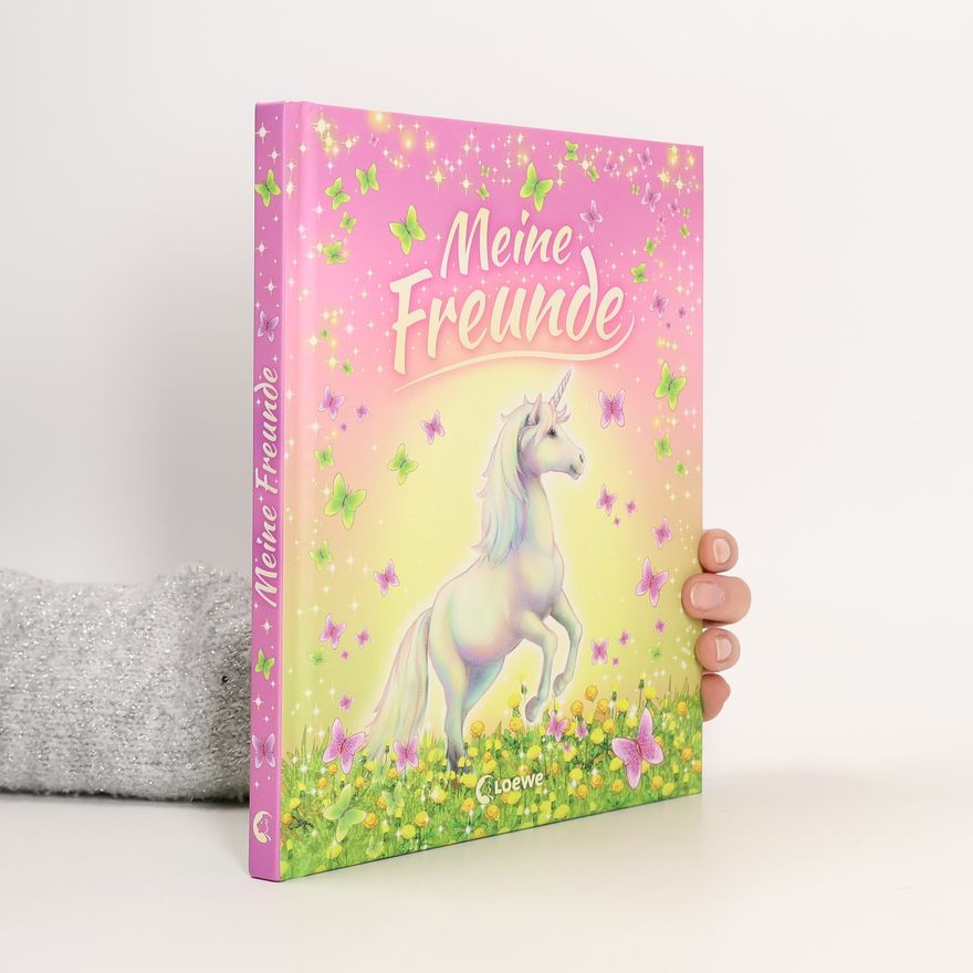 Kolektiv autorů Meine Freunde (Einhörner)