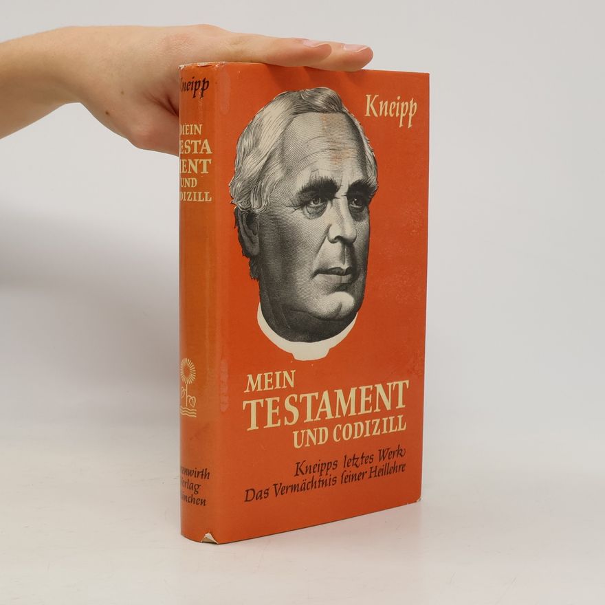 Sebastian Kneipp Mein testament und codizill