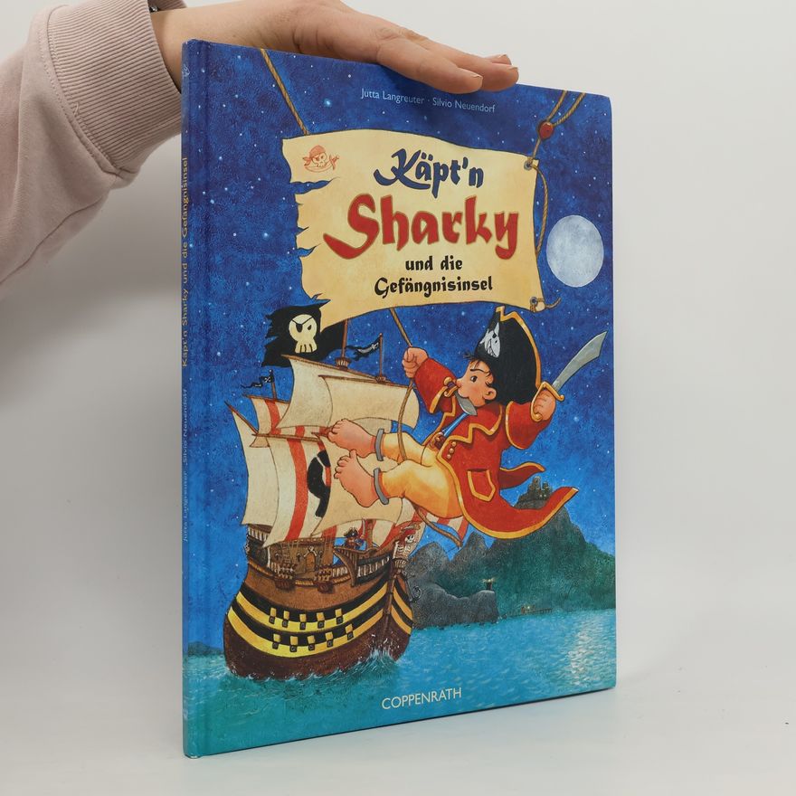 Jutta Langreuter Käpt'n Sharky und die Gefängnisinsel