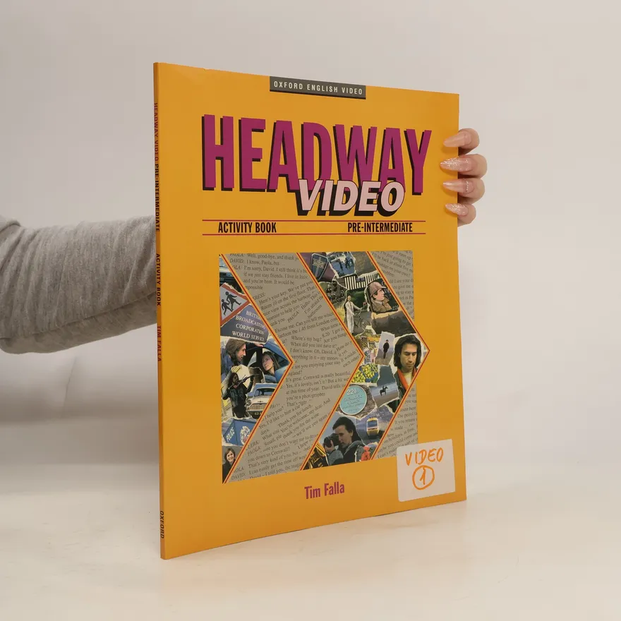 Headway Video. Activity book Pre-intermediate | Tim Falla | Book