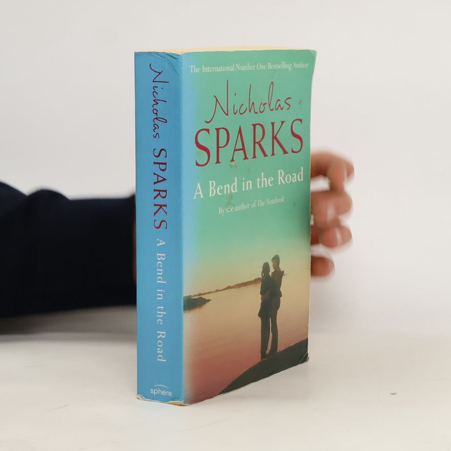 Nicholas Sparks Bend in the Road
