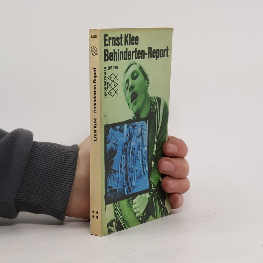 Ernst Klee Behinderten-Report