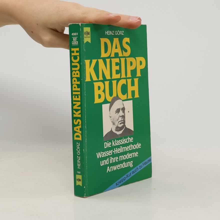 Heinz Görz Das Kneipp-Buch