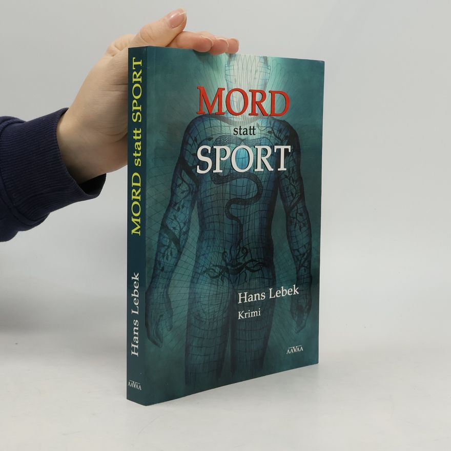 Hans Lebek Mord statt Sport