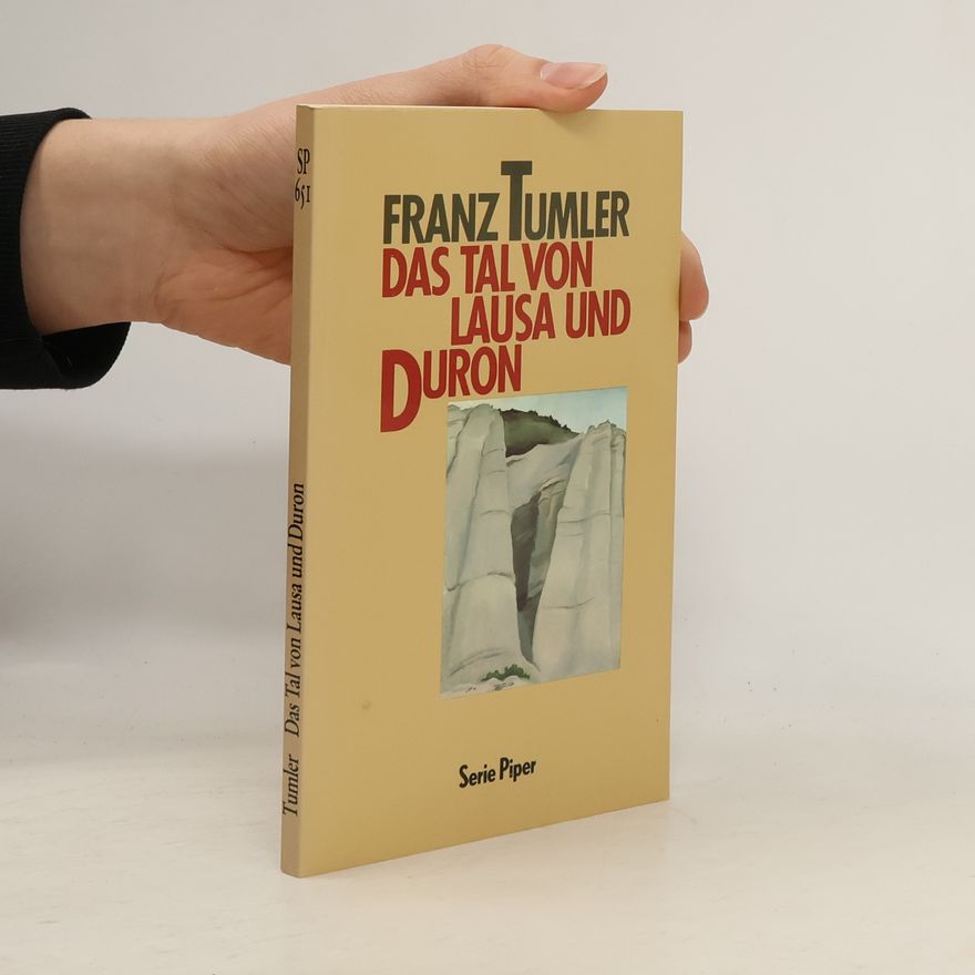 Franz Tumler Serie Piper - 651: Das Tal von Lausa und Duron