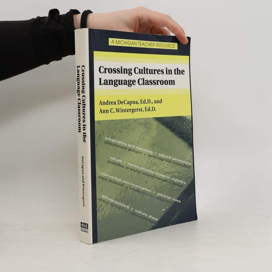 Andrea DeCapua Crossing Cultures in the Language Classroom