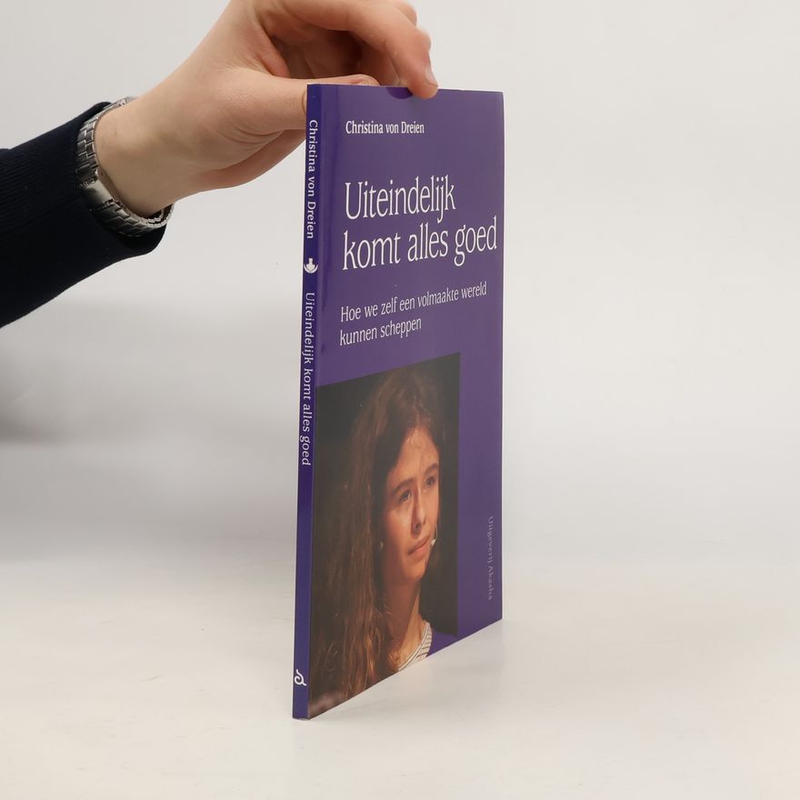Christina von Dreien Uiteindelijk komt alles goed