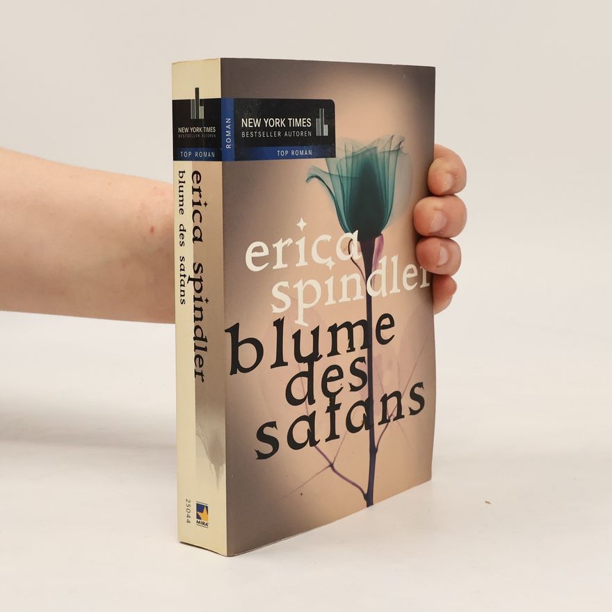 Erica Spindler Blume des Satans