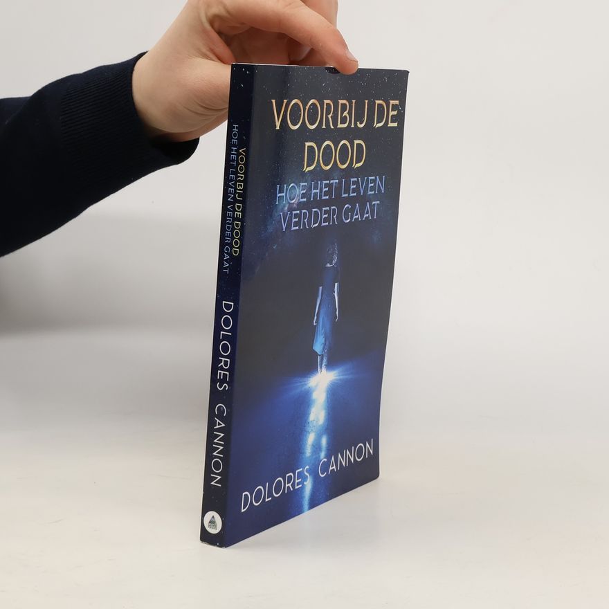 Dolores Cannon Voorbij de Dood