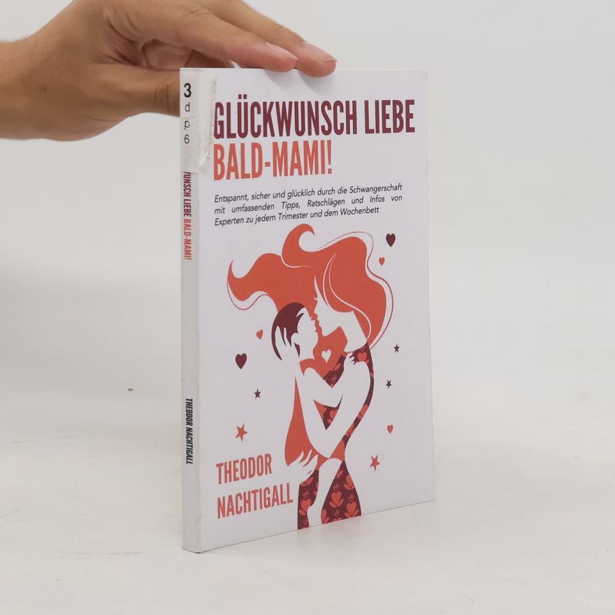 Theodor Nachtigall Glückwunsch liebe Bald-Mami!