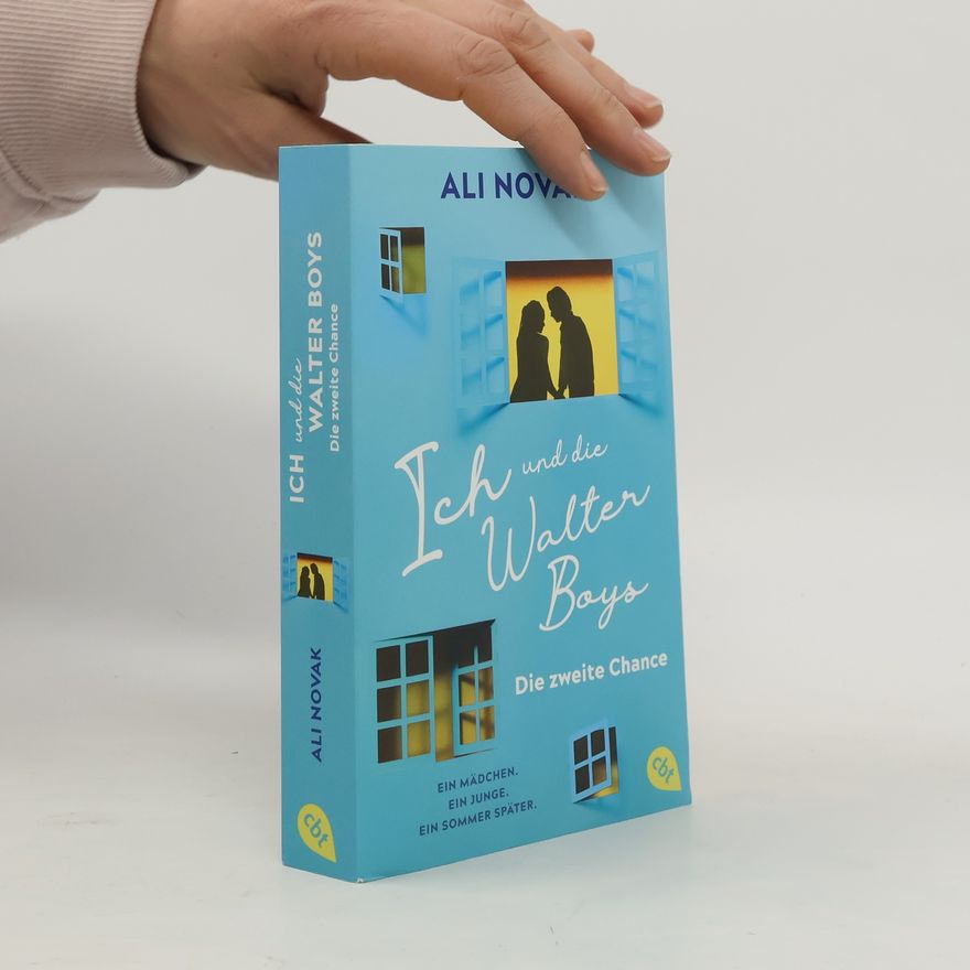 Ali Novak Ich und die Walter Boys – Die zweite Chance