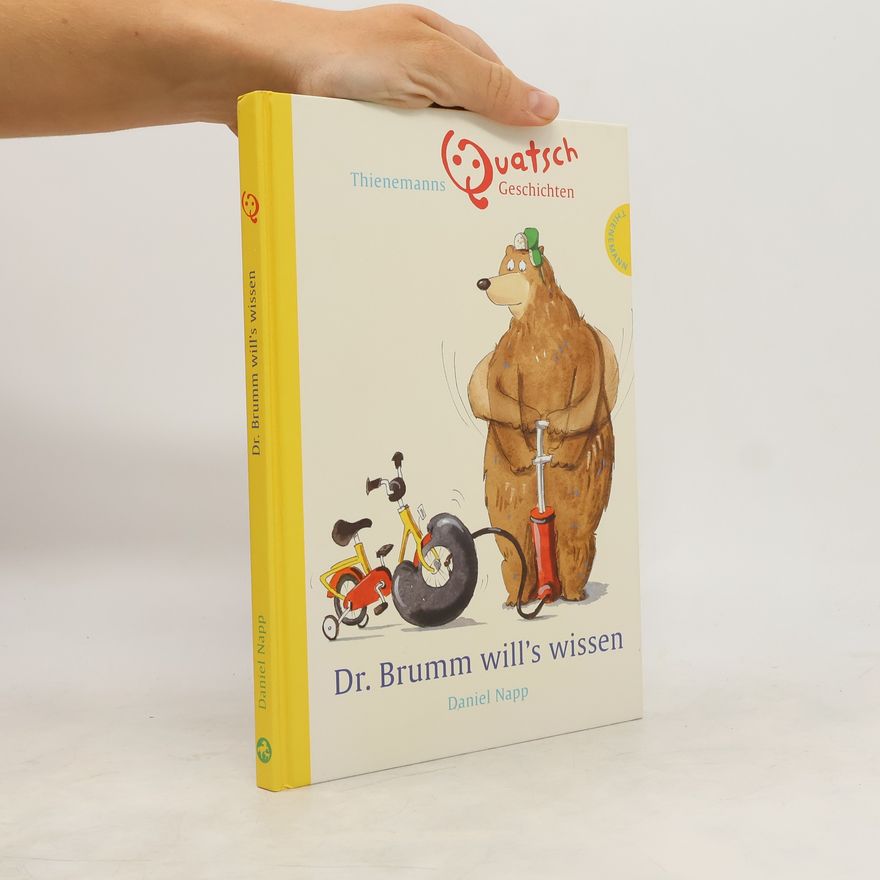 Daniel Napp Thienemanns Quatschgeschichten: Dr. Brumm will's wissen
