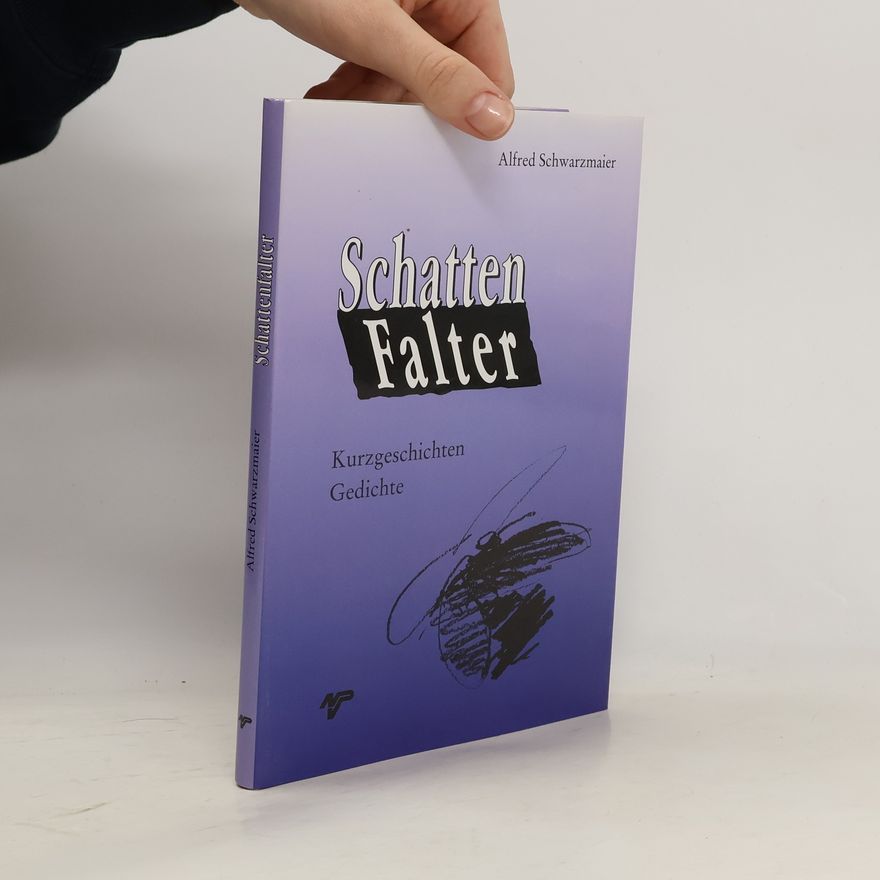 Alfred Schwarzmaier Schattenfalter