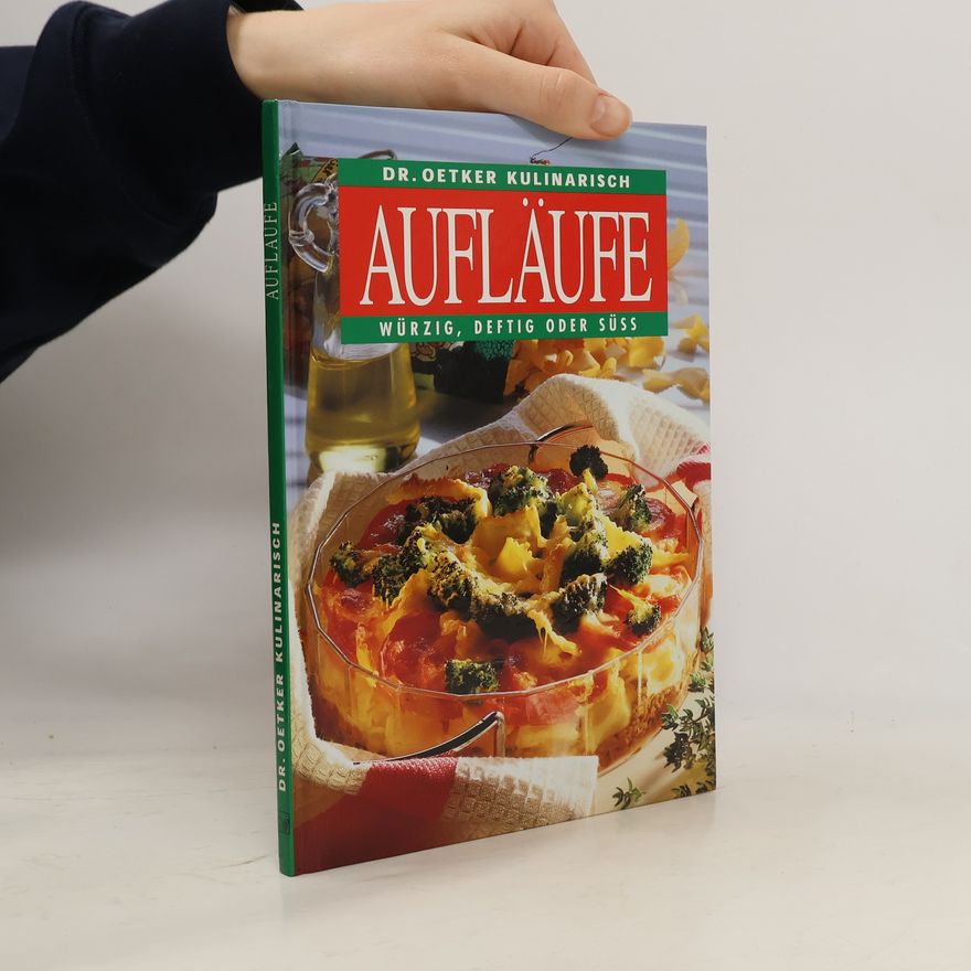 Kolektiv autorů Dr. Oetker kulinarisch Aufläufe