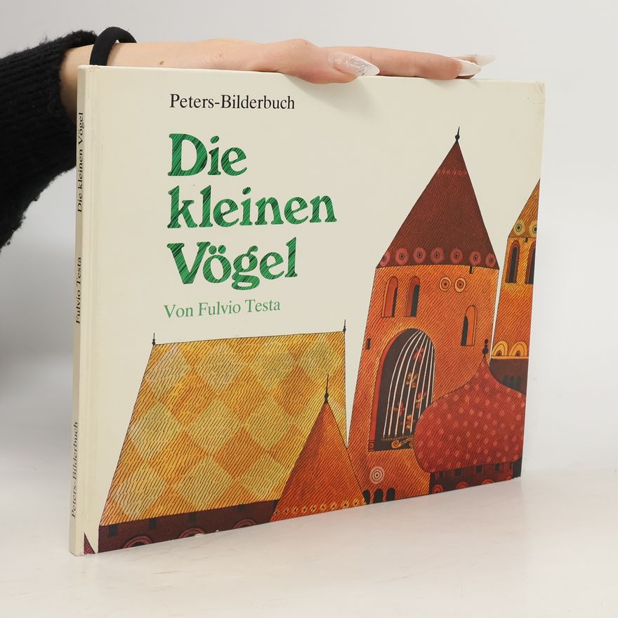 Fulvio Testa Die kleinen Vögel