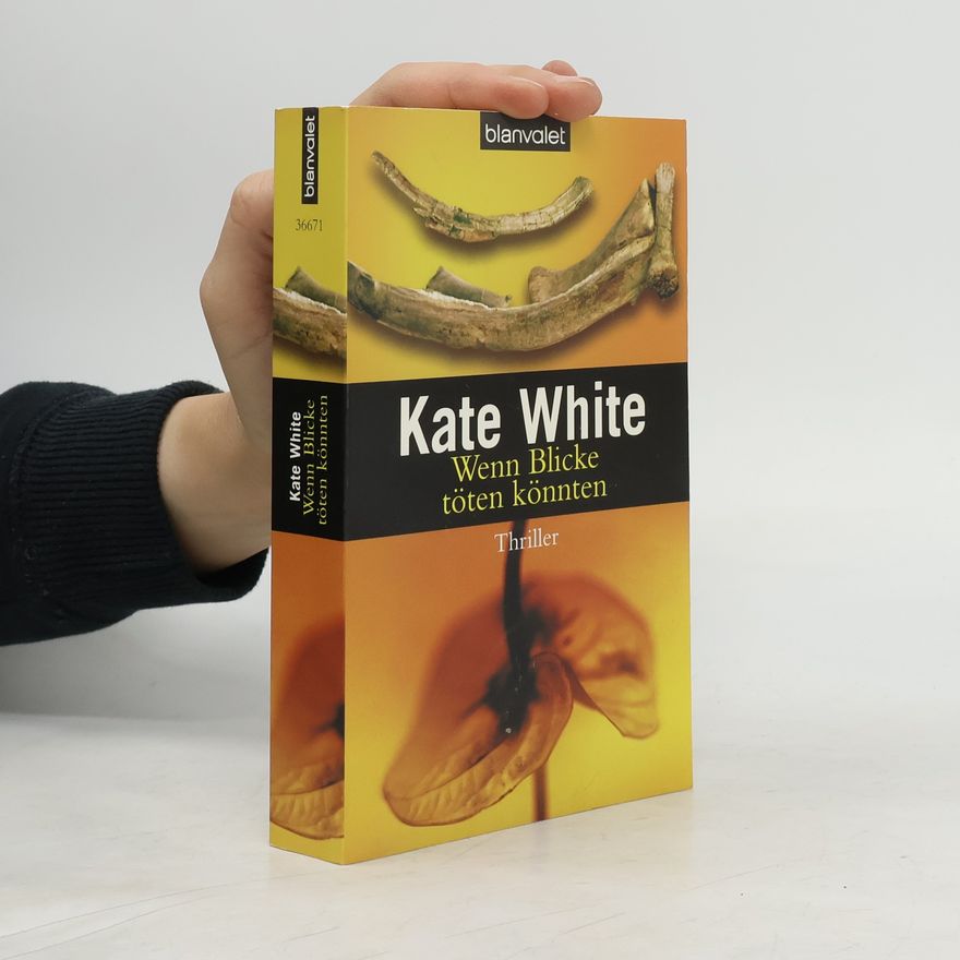 Kate White Wenn Blicke töten könnten. Thriller