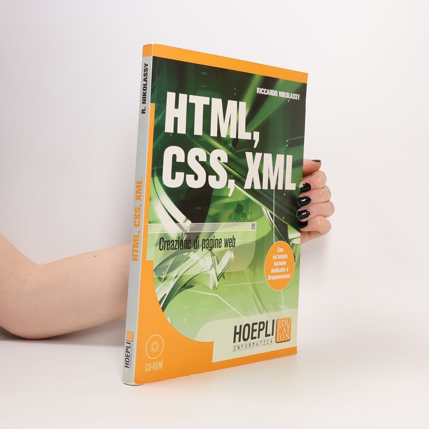 Riccardo Nikolassy Hoepli informatica: HTML, CSS, XML