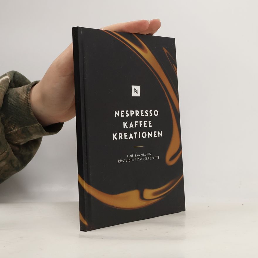 Autorenkollektiv Nespresso. Kaffeekreationen & Coctails