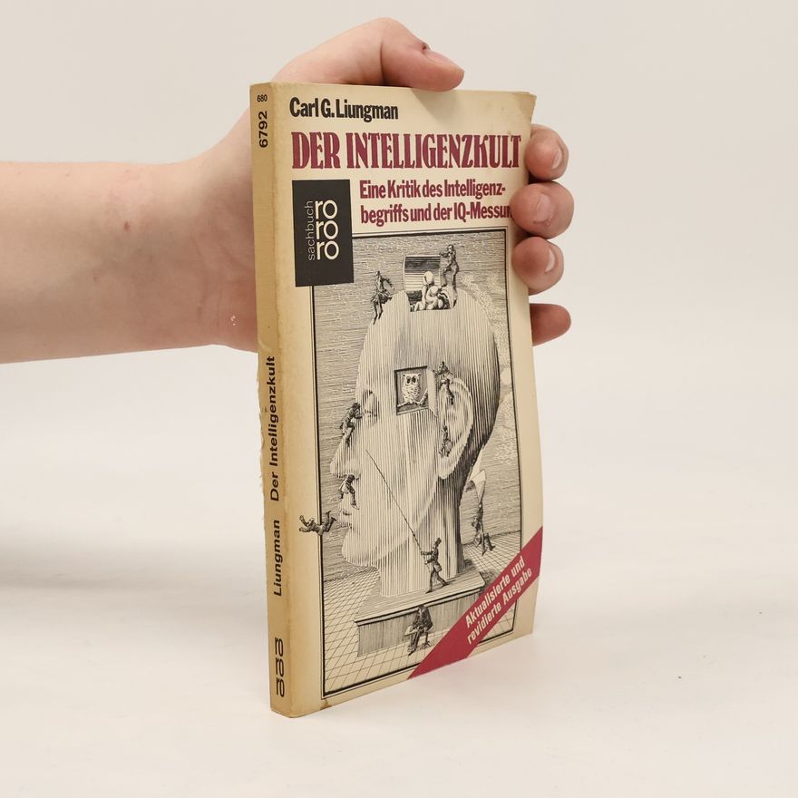 Carl G. Liungman Der Intelligenzkult