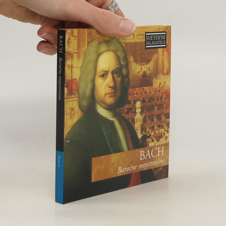 Autorenkollektiv Bach. Baročne mojstrovine