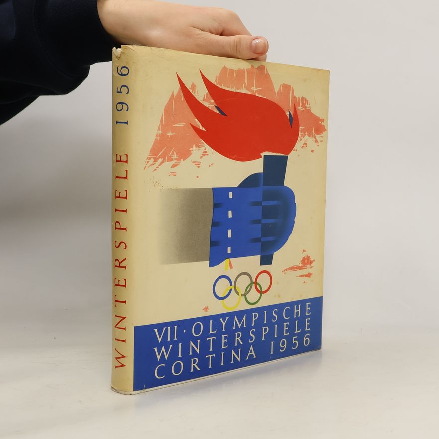 Various authors VII. Olympische Winterspiele Cortina 1956