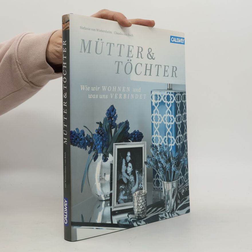 Stefanie von Wietersheim Mütter & Töchter