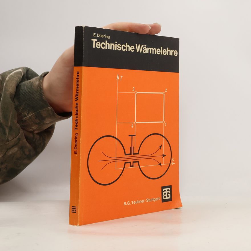 E. Doering Technische Wärmelehre