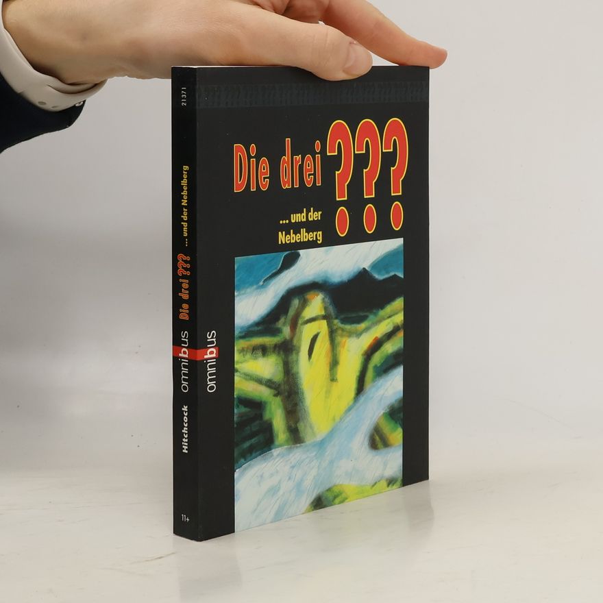 Kolektiv autorů Die drei ??? und der Nebelberg