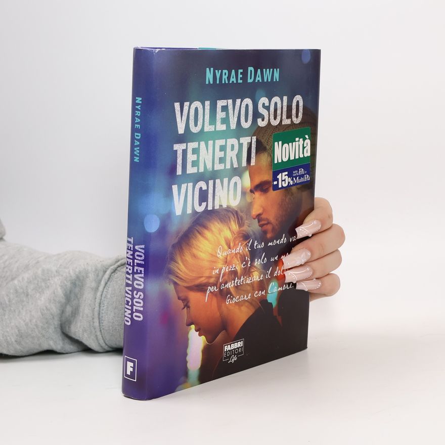 Nyrae Dawn Volevo solo tenerti vicino