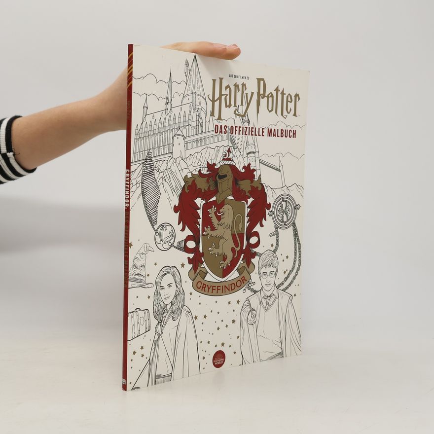 Autorenkollektiv Aus den Filmen zu Harry Potter: Das offizielle Malbuch: Gryffindor