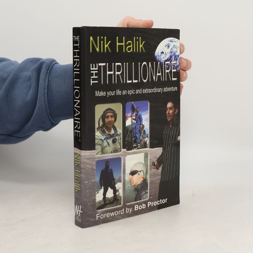 Nik Halik The Thrillionaire