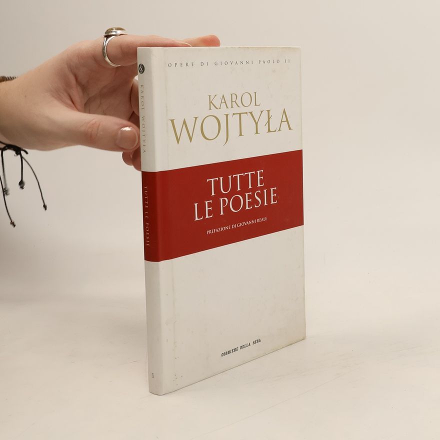 Karol Józef Wojtyła Tutte le poesie