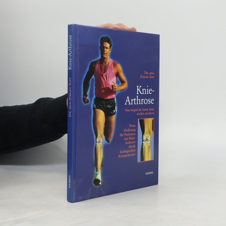 Jürgen Toft Knie-Arthrose