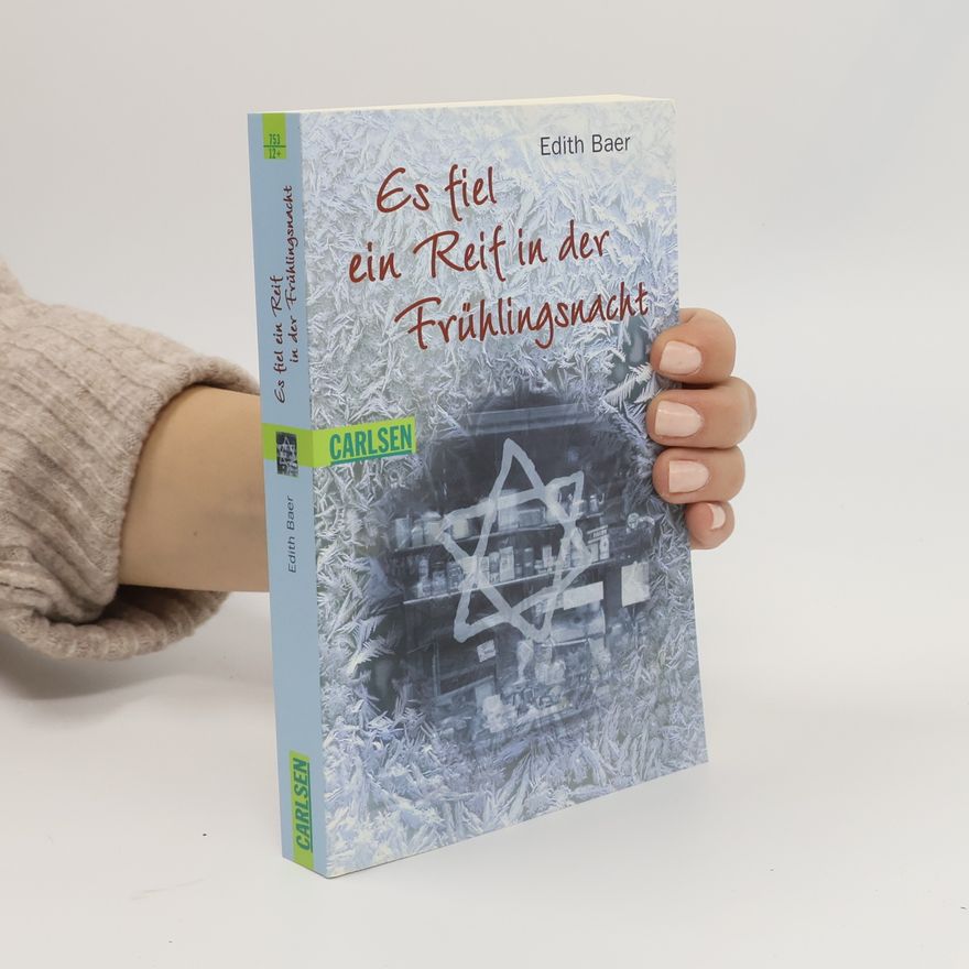 Edith Baer Es fiel ein Reif in der Frühlingsnacht
