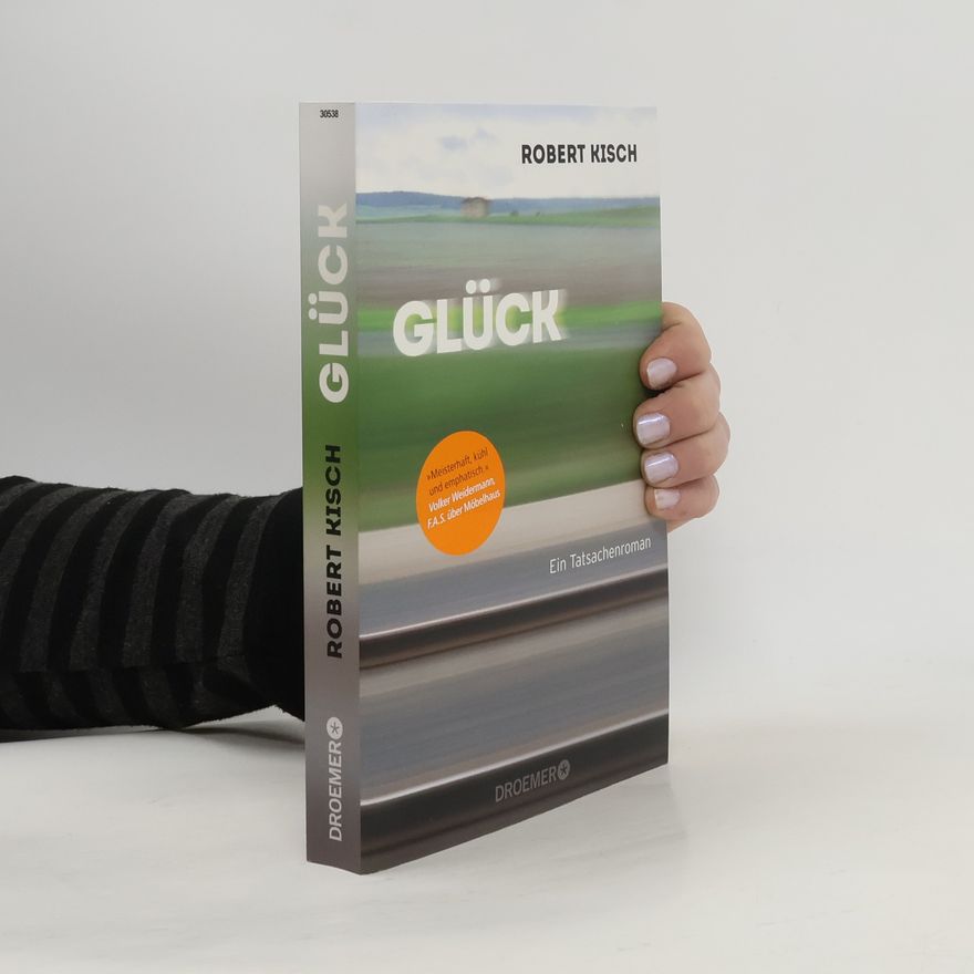 Robert Kisch Glück