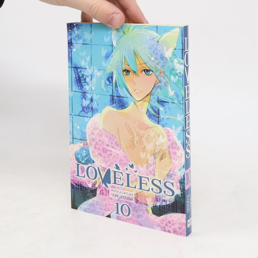 Yun Kouga Loveless, Vol. 10
