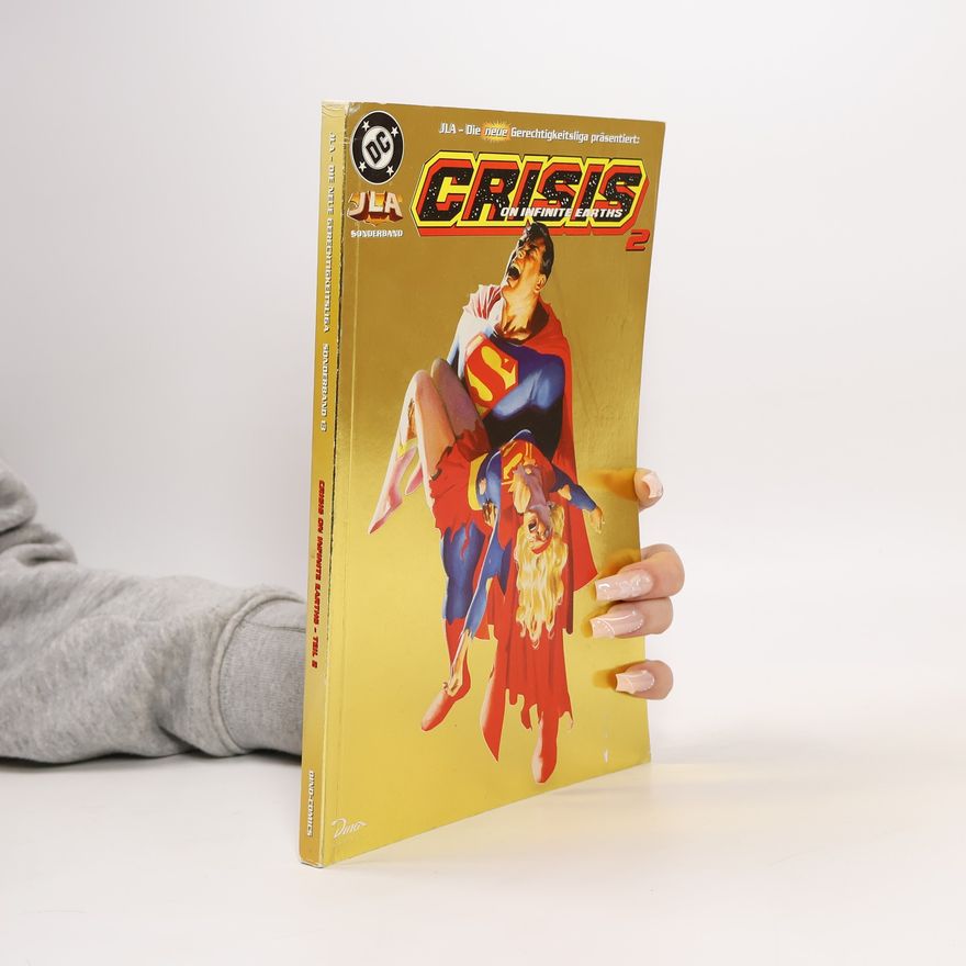Marv Wolfman JLA - Die neue Gerechtigkeitsliga Sonderband 13. Crisis on Infinite Earths Teil 2