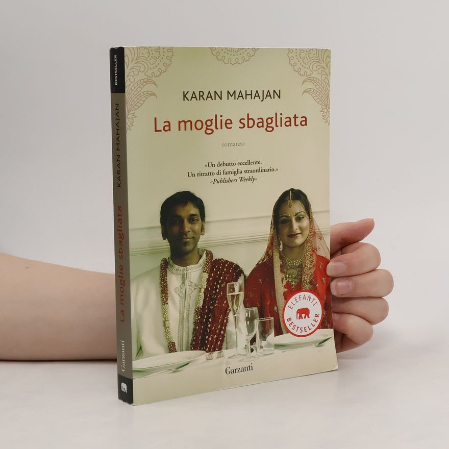 Karan Mahajan Elefanti: La moglie sbagliata