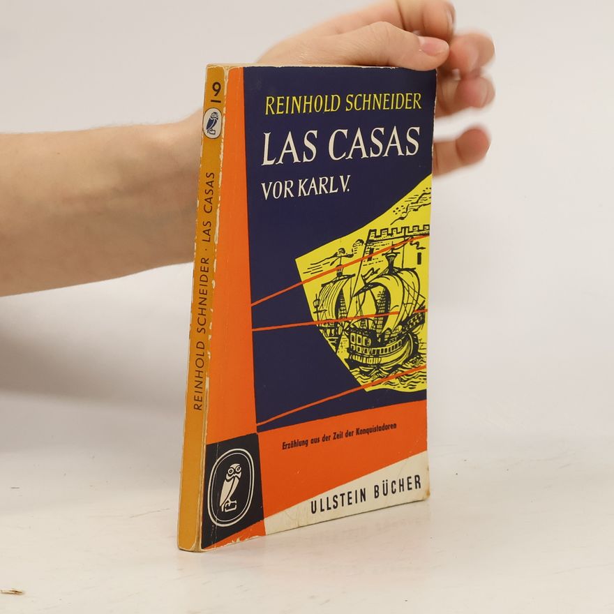 Reinhold Schneider Las Casas vor Karl V. 9